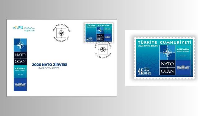 PTT'den "2026 NATO Zirvesi" konulu ilk gün zarfı