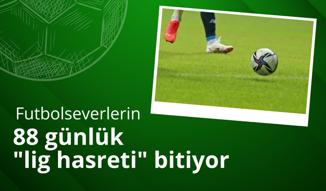 Süper Lig 88 günlük aranın ardından yarın başlıyor