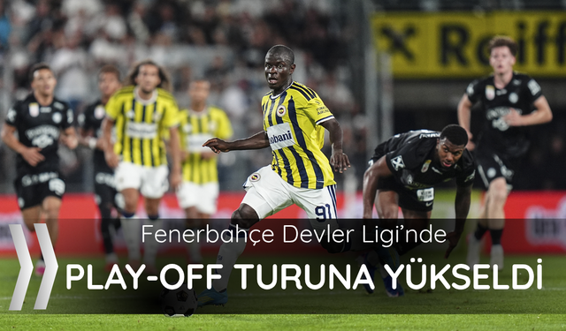 Fenerbahçe play-off turuna yükseldi!