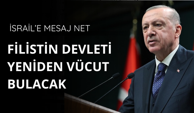 Başkan Erdoğan'dan Filistin açıklaması! Mücadele sürecek