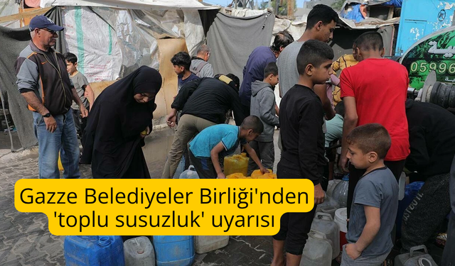 Gazze Belediyeler Birliği'nden 'toplu susuzluk' uyarısı