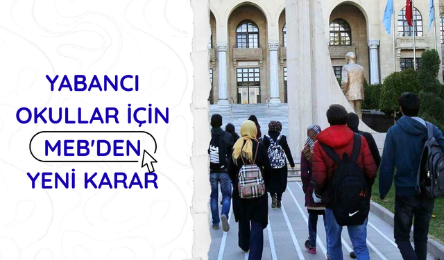 MEB'den yabancı okullardan Türk okullarına geçişe denklik imkanı