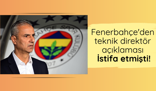 Fenerbahçe'den teknik direktör açıklaması