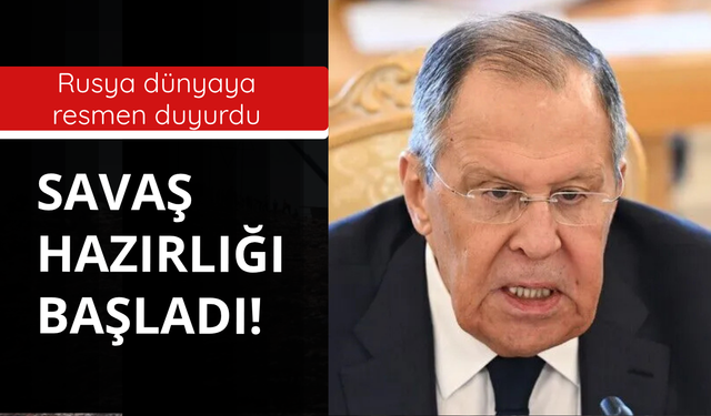 Rusya: Savaş hazırlığı başladı