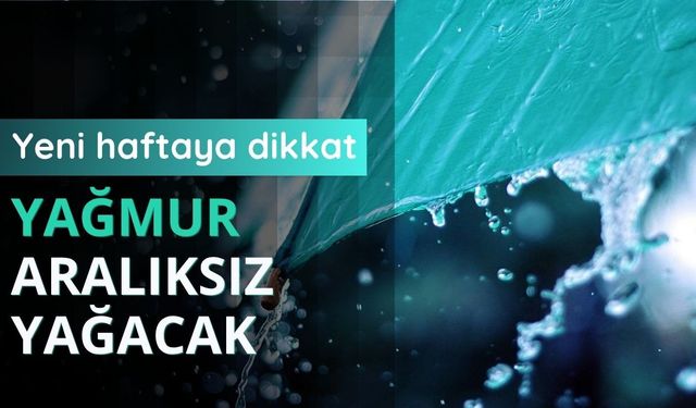 Meteoroloji 14 ili sarı kodla uyardı: Sağanak geliyor