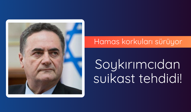 İsrail'den Hamas'a suikast tehdidi