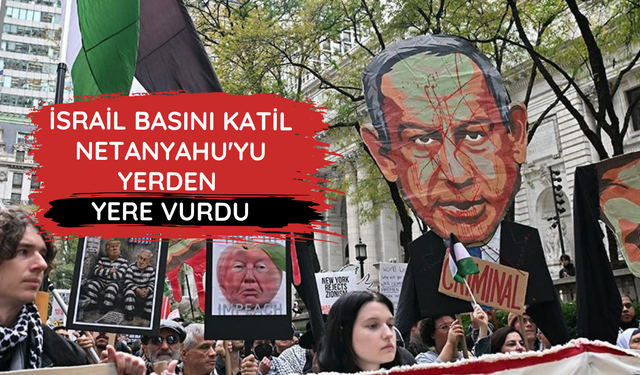 İsrail basını katil Netanyahu'yu yerden yere vurdu