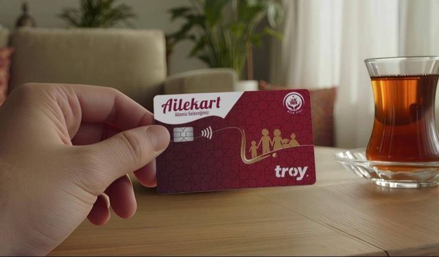 'Ailekart' aracılığıyla hak sahiplerine 56 milyar lira kaynak aktarıldı