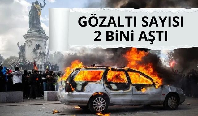 Fransa'da 2 binden fazla kişi gözaltında