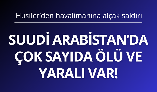 Suudi Arabistan'da bilanço açıklandı