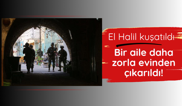 El Halil'de bir aile daha evinden çıkarıldı