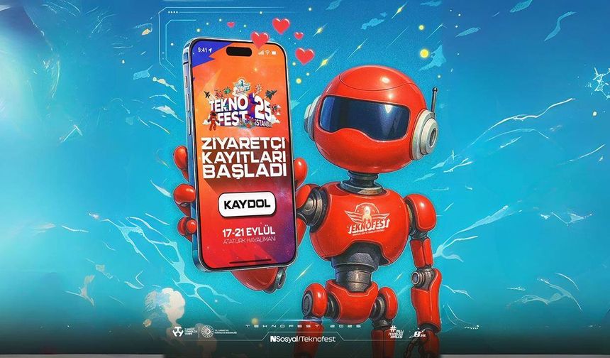 TEKNOFEST İstanbul için geri sayım başladı, ziyaretçi kayıtları açıldı