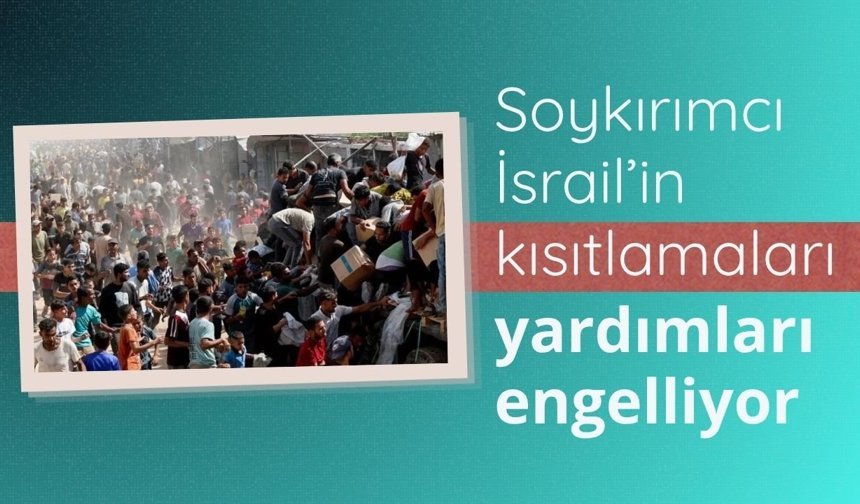 Gazze Barış Kurulu: İsrail kısıtlamaları yardımları engelliyor