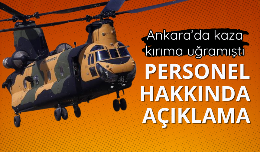 MSB'den Ankara'da düşen helikopterle ilgili açıklama