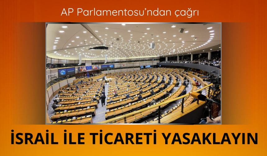AP'den İsrail çağrısı! Ticareti yasaklayın