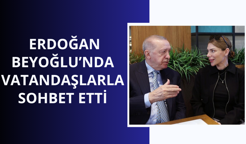 Başkan Erdoğan vatandaşlarla kafede buluştu