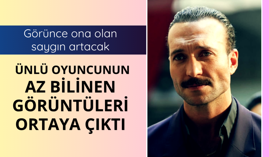 Ünlü oyuncu Görkem Sevindik'e saygınızı arttıracak görüntüler