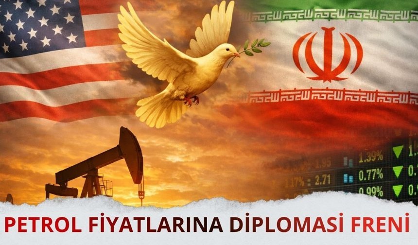 Petrol fiyatlarında diplomasi freni
