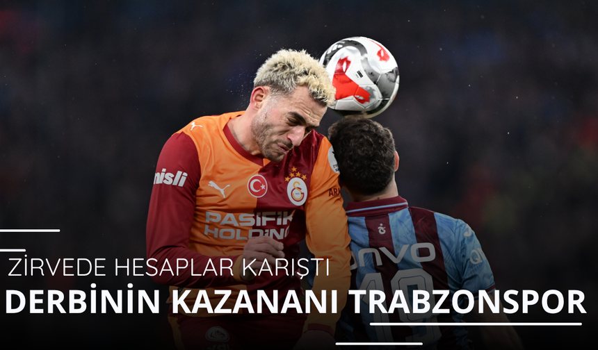 Derbinin kazananı Trabzonspor