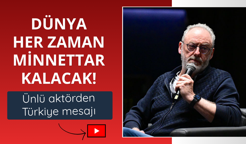 Ünlü aktörden Türkiye mesajı: Dünya her zaman minnettar kalacak