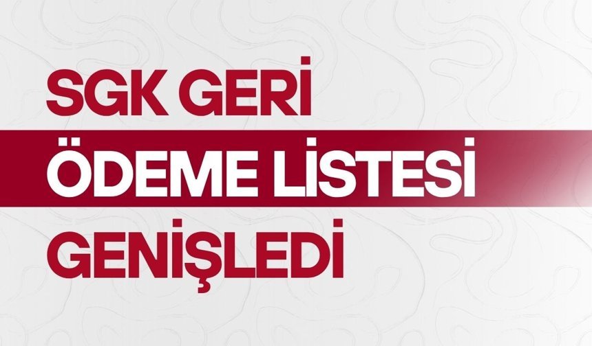 SGK geri ödeme listesi genişledi