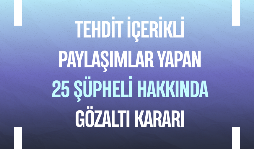 Okul saldırıları sonrası skandal paylaşımlara gözaltı