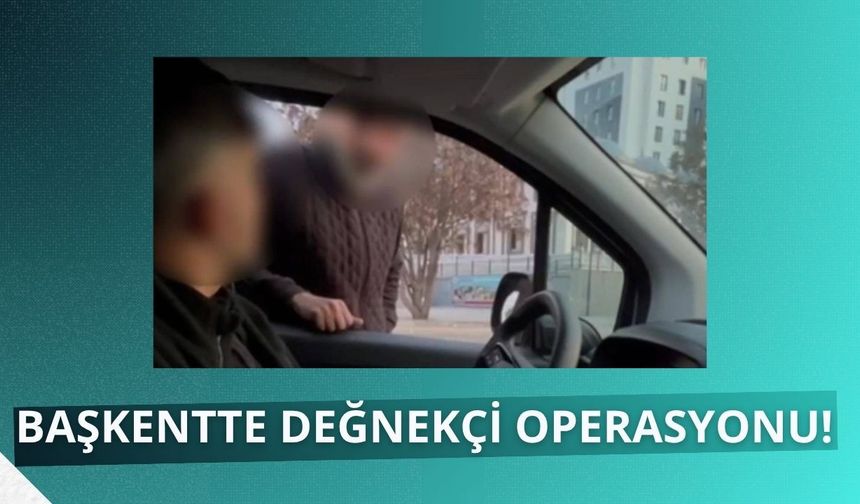 Başkentte değnekçi operasyonu! Çok sayıda gözaltı var