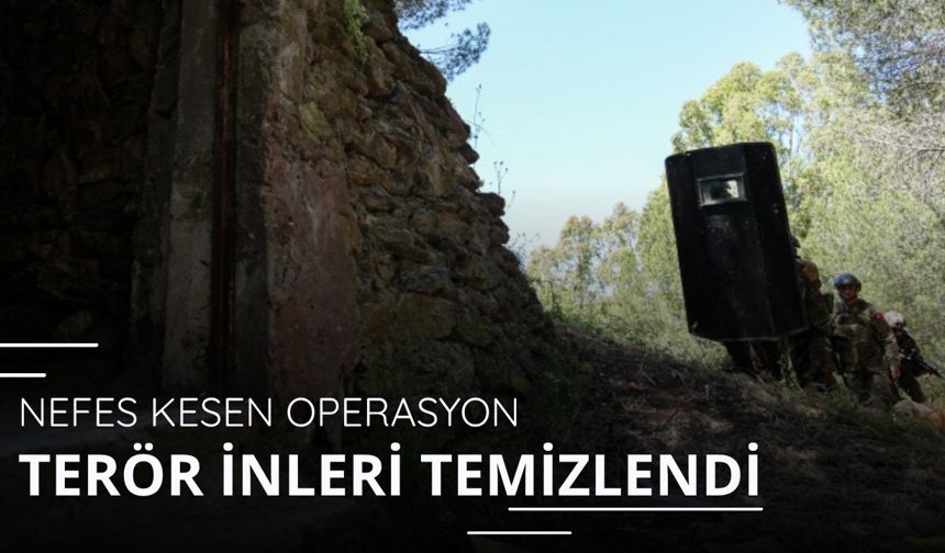 EFES-2026'da nefes kesen operasyon: Terör inleri temizlendi