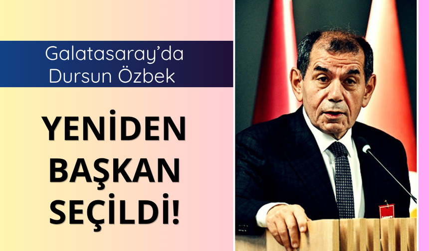 Galatasaray'da Özbek yeniden başkan seçildi