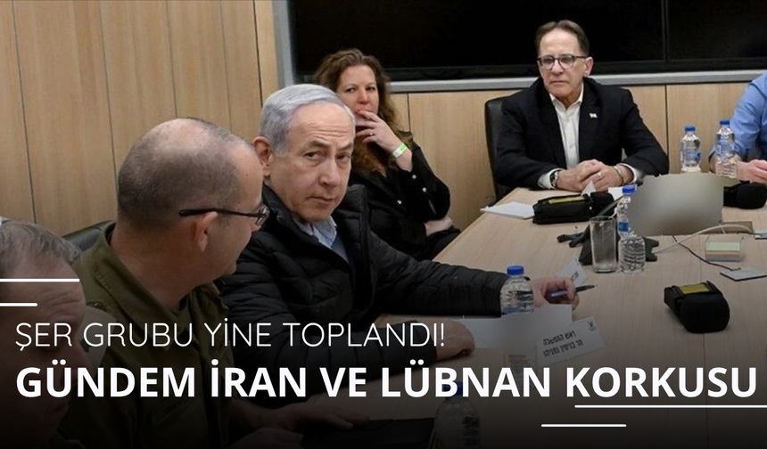Lübnan ve İran'ın saldırılarına karşı güvenlik toplantısı
