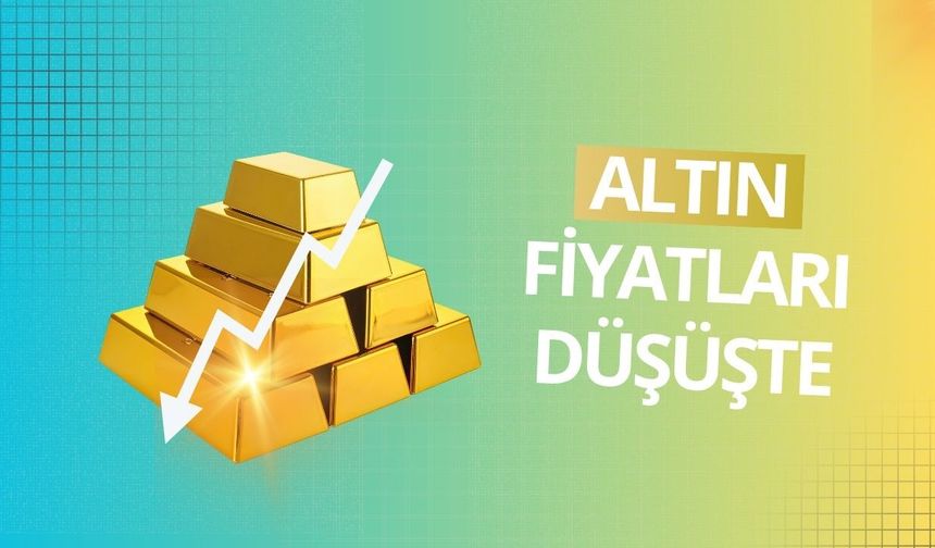 Altın fiyatları düşüşte