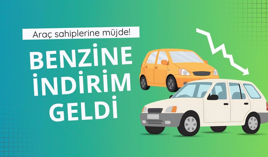 Benzine indirim geldi