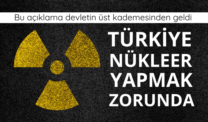 Bakan Bayraktar: Türkiye nükleer yapmak zorunda