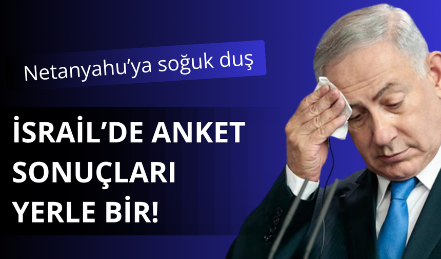 Netanyahu'ya kendi halkından soğuk duş