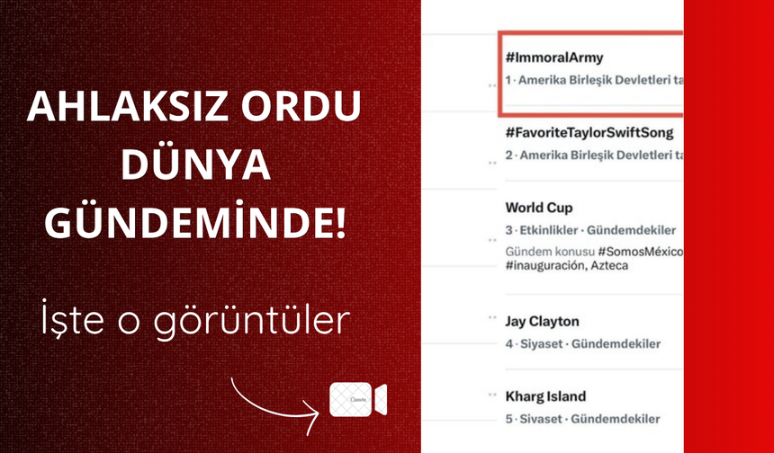 Ahlaksız Ordu dünya gündeminde