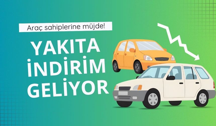 Benzine indirim yolda!