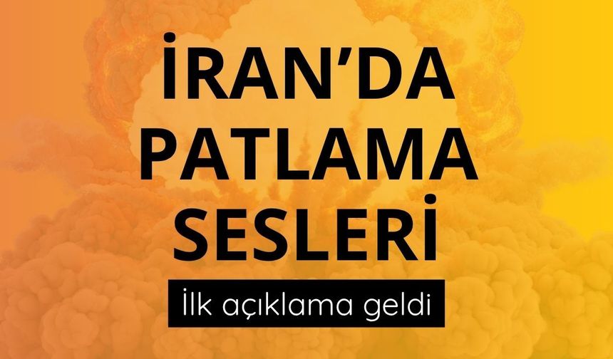 İran'da patlama sesleri!