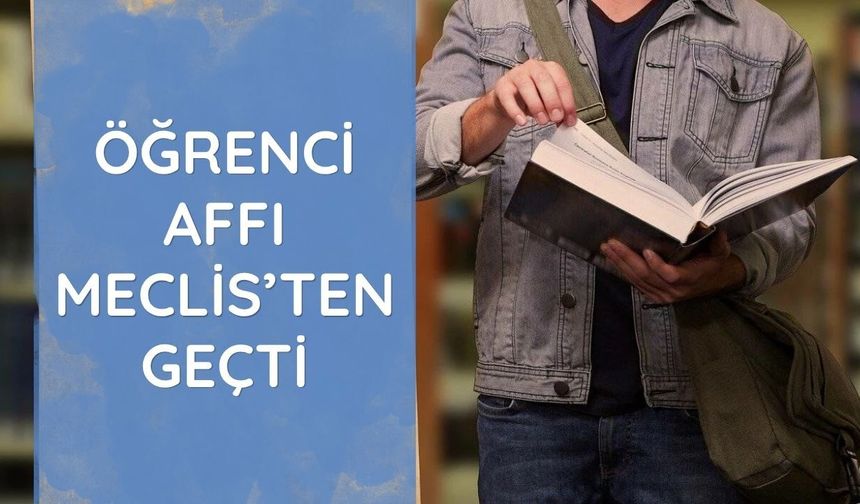 Üniversitelilere öğrenci affı düzenlemesi komisyondan geçti