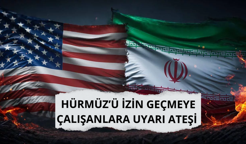 İran: Hürmüz'den izinsiz geçmeye çalışanlar uyarı ateşi ile durduruldu