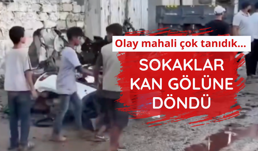 Olay mahali çok tanıdık...  Sokaklar kan gölüne döndü