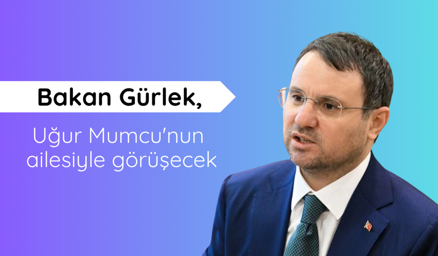 Bakan Gürlek, Uğur Mumcu'nun ailesiyle görüşecek