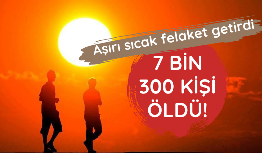 Fransa'da aşırı sıcak felaketi! Binlerce kişi öldü
