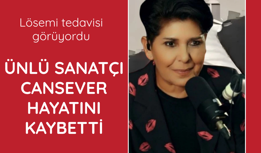 Ünlü sanatçı Cansever hayatını kaybetti