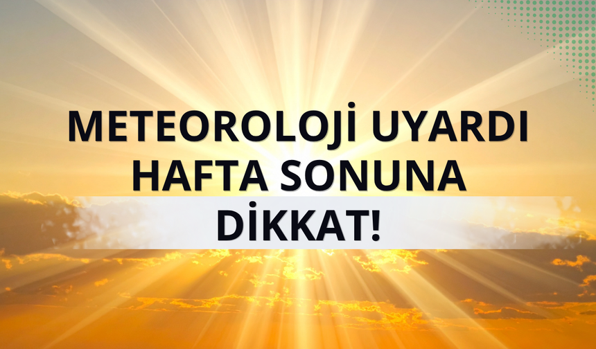 Sıcaklıklar perşembeden itibaren tırmanışa geçecek