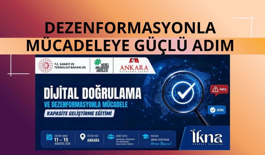 Dezenformasyonla mücadeleye güçlü adım