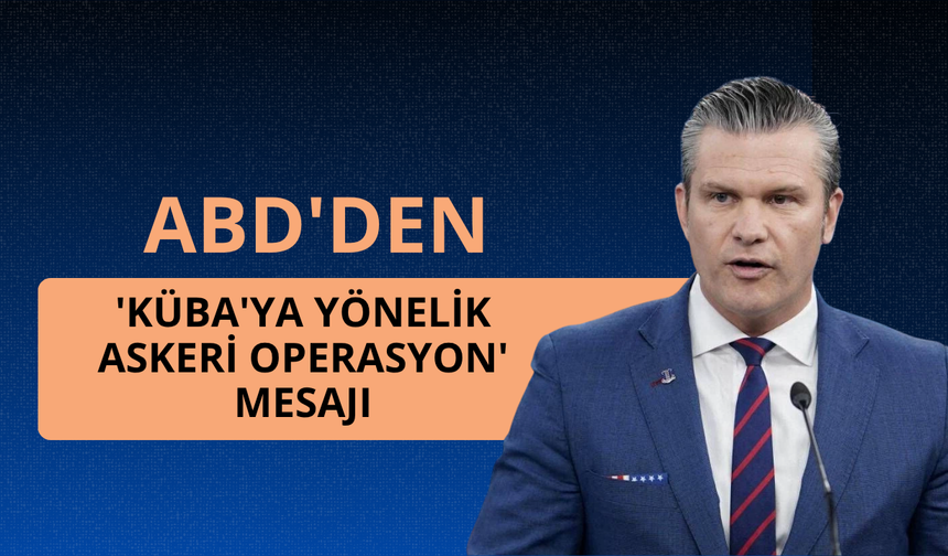 ABD'den 'Küba'ya yönelik askeri operasyon' mesajı
