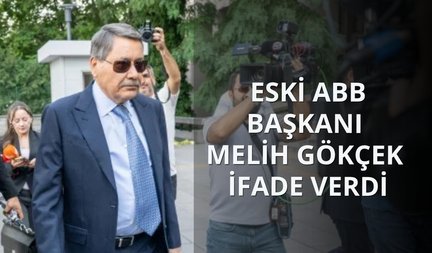 Melih Gökçek ifade verdi!