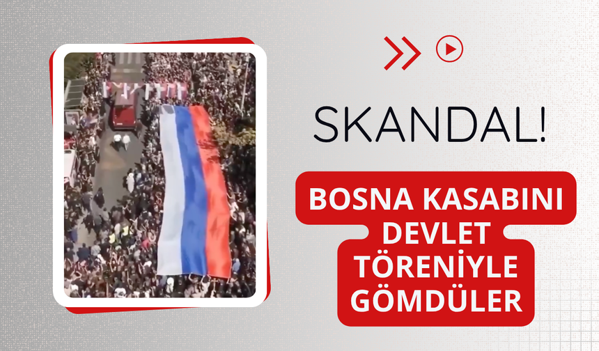 Bosna kasabını devlet töreniyle gömdüler