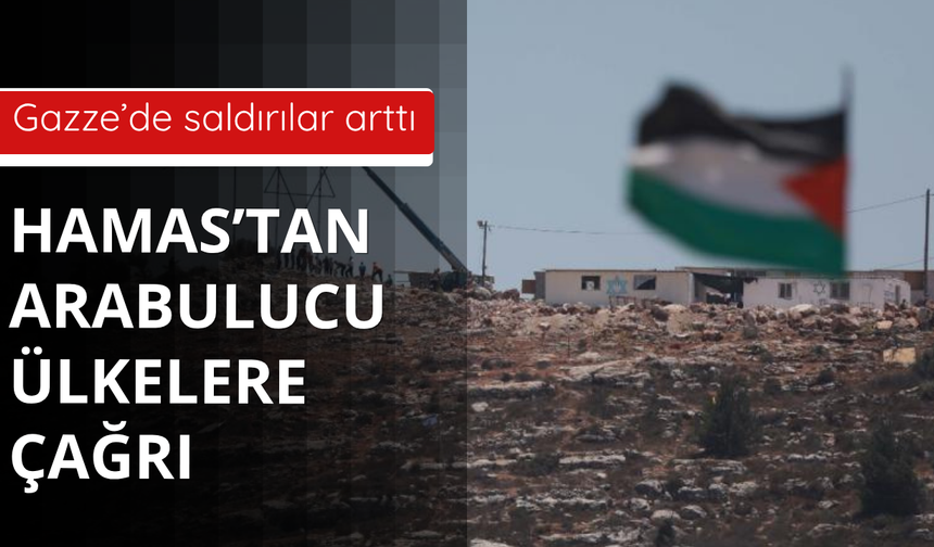 Hamas'tan arabuluculara çağrı