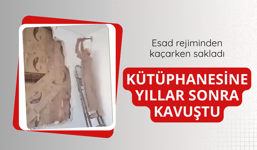 Esad rejiminden kaçarken sakladı: Kütüphanesine yıllar sonra kavuştu